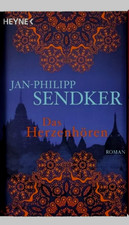 Jan-Philipp Sendker DAS HERZENHÖREN Roman Burma-Trilogie Band 1 Zustand sehr gut