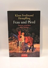 Klaus Ferdinand Hempfling, Frau und Pferd - Tanzen zwischen den Welten Hempfling