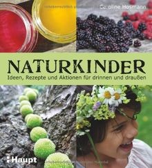 Naturkinder ideen rezepte - ideen,,