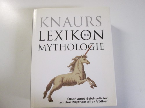 Knaurs lexikon der mythologie - lexikon,