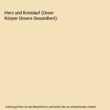 Herz und Kreislauf [Unser