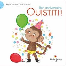 Bon anniversaire ouistiti - bon,