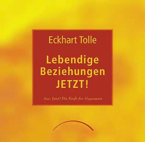 Lebendige beziehungen jetzt - lebendige,
