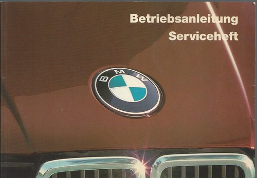 Bmw 3er e30 betriebsanleitung - bmw,