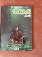 Die Haie von Lagos -  zweiter Zyklus, M. Schultheiss, Comic HC Splitter 2015 HC