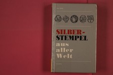 278713 Jan Divi? SILBERSTEMPEL AUS ALLER WELT Verlag Werner Dausien HC