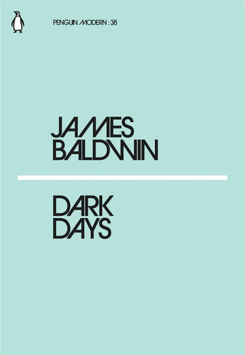 Dark days james baldwin - days,