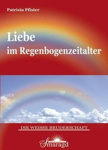 Liebe regenbogenzeitalter - liebe,