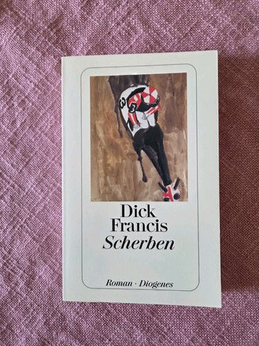 Scherben dick francis 2003 - -,