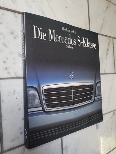 Die mercedes klasse - die, s-klasse