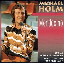 (CD) Michael Holm - Mendocino - Tränen Lügen Nicht, Barfuß Im Regen, Lucille