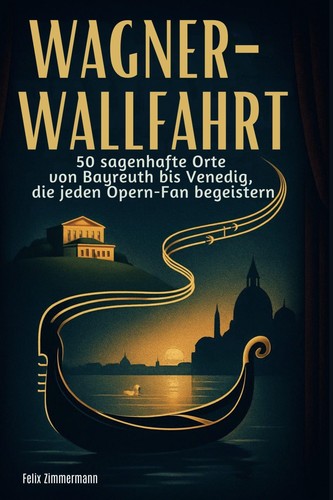 Wagner wallfahrt felix - wagner-wallfahrt,