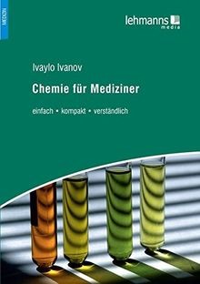 Chemie für mediziner - chemie, einfach
