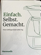 Thermomix einfach selbst - einfach.,