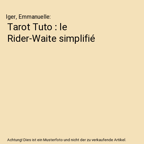 Tarot tuto rider waite - tarot,