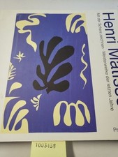 Henri Matisse. Mit der Schere zeichnen. Meisterwerke der letzten Jahre unbekannt