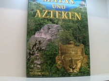 Mayas und Azteken versunkene