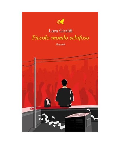 Piccolo mondo schifoso