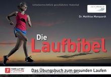 Die Laufbibel: Das Übungsbuch zum gesunden Laufen v... | Buch | Zustand sehr gut