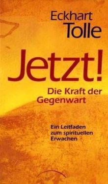 Jetzt die kraft der - jetzt!,
