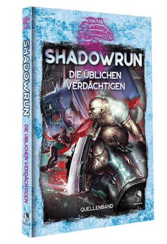 Shadowrun die üblichen - shadowrun,