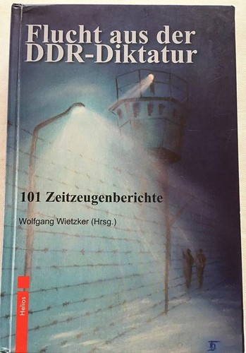 Flucht aus der - , ddr-diktatur
