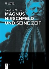 Magnus Hirschfeld und seine