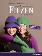 FILZEN für Einsteiger