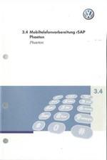 VW Phaeton rSAP Bedienungsanleitung 2006 Mobiltelefon - vorbereitung Handbuch RN