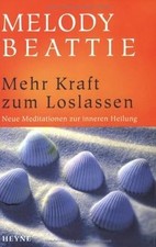 Mehr Kraft zum Loslassen: Tägliche Meditationen zur inne... | Buch | Zustand gut
