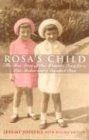 Rosas child the true story - rosas, child: