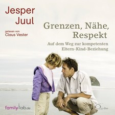 Jesper Juul: Grenzen, Nähe