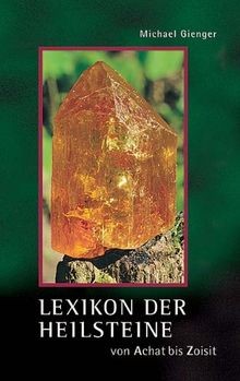 Lexikon der heilsteine - lexikon,