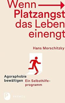 Wenn platzangst das leben - wenn,