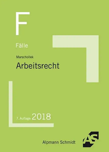 Fälle arbeitsrecht - fälle,