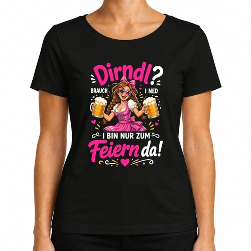 Dirndl brauch ned bin - i,