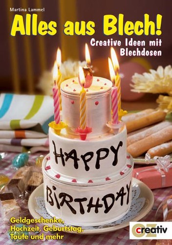 Alles aus blech - blech!:, creative