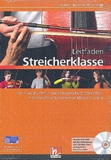 Leitfaden Streicherklasse. Lehrerband (mit Schülerheft Violine) Martin Müller Sc