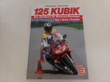 125 Kubik  Das Handbuch für Motorrad Einsteiger  Tipps Tests Technik Piaggio KTM