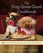 The Dog-Gone Good Cookbook: 100 Easy, Healthy Recipes... | Book | condition good