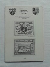 Neuwied Inflationsgeld Ergänzungsbuch zu Wiedischen Münzen Medaillien 1917-1923