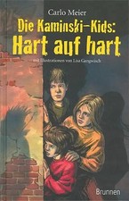 Die kaminski kids hart - die, auf