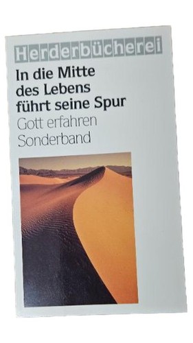 Gott erfahren die - erfahren,