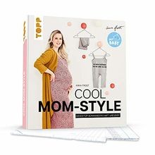 Cool mom style nähen für - cool,