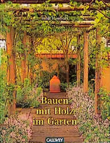 Bauen mit holz garten - bauen,