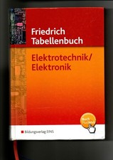 Friedrich Tabellenbuch Elektrotechnik /  Elektronik 585. Auflage (2015) Friedric
