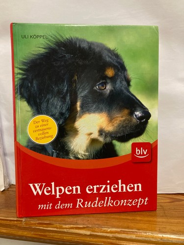 Welpen erziehen mit - , dem