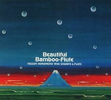 Beautiful Bamboo-Flute by Hozan Yamamoto With Shar... | CD | condition very good