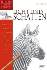 Licht und Schatten: Zeichnen leicht gemacht von Ken... | Buch | Zustand sehr gut