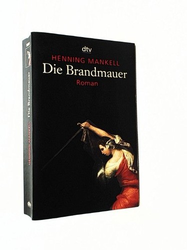 Die brandmauer roman - die,